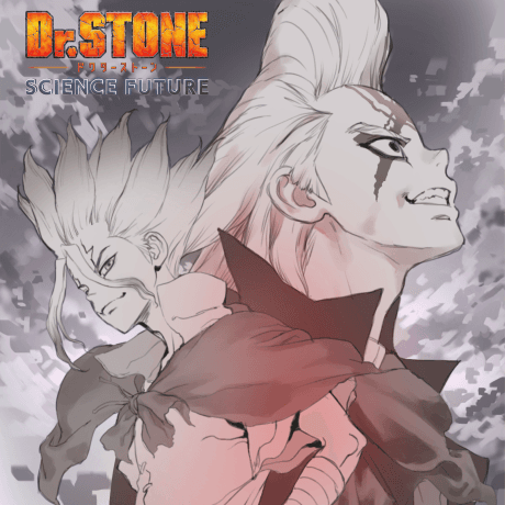 Dr.STONE SCIENCE FUTURE Part 2 anime's poster